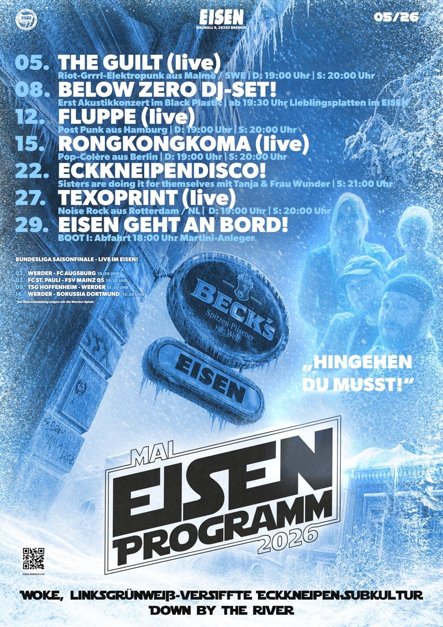 Aktuelles EISEN Bremen Programm - Konzerte und Fußball live im Viertel